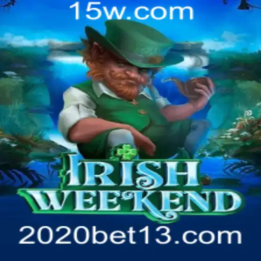 Explorando o Mundo de IrishWeekend: Regras, Estratégias e Diversão para 2020bet