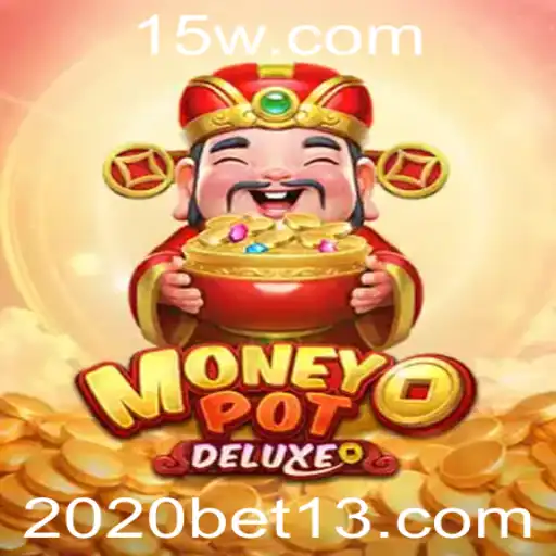 Explorando o Universo de MoneyPotDELUXE e 2020bet